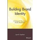 LB Upshaw: Building Brand Identity A Strategy for Success in a Hostile Marketplace