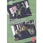 Patricia Cooper, Ken Dancyger: Writing the Short Film 3rd Edition