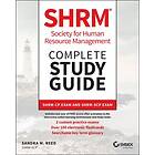 SM Reed: SHRM Society for Human Resource Management Complete Study Guide SHRM-CP Exam and SHRM-SCP