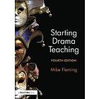 Mike Fleming: Starting Drama Teaching