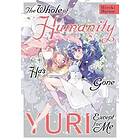 Hiroki Haruse, Hiroki Haruse: The Whole of Humanity Has Gone Yuri Except for Me