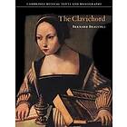 Bernard Brauchli: The Clavichord