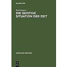 Karl Jaspers: Die geistige Situation der Zeit