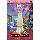 Anne Canadeo: Till Death Do Us Purl