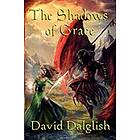 David Dalglish: The Shadows of Grace