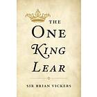 Brian Vickers: The One King Lear
