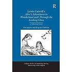 Zoe Jaques, Eugene Giddens: Lewis Carroll's Alice's Adventures in Wonderland and Through the Looking-Glass