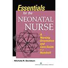 Michele R Davidson: Essentials for the Neonatal Nurse