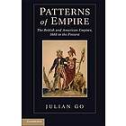 Julian Go: Patterns of Empire