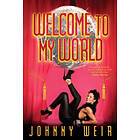 Johnny Weir: Welcome to My World