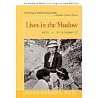 Radha Rajagopal Sloss: Lives in the Shadow with J. Krishnamurti