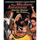 James Ursini: The Modern Amazons