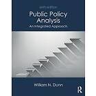 William N Dunn: Public Policy Analysis