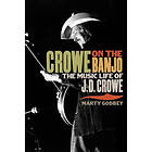 Marty Godbey: Crowe on the Banjo