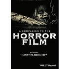 HM Benshoff: A Companion to the Horror Film
