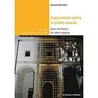 Donato Maniello: Augmented Reality in public spaces. Basic Techniques for video mapping