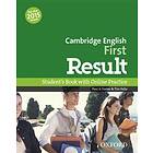 : Cambridge English: First Result: Student's Book and Online Practice Pack