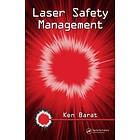 Ken Barat: Laser Safety Management