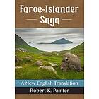 Robert K Painter: Faroe-Islander Saga