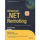 Mario Szpuszta, Ingo Rammer: Advanced .NET Remoting 2nd Edition