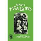 Giuseppe Verdi: Seven Verdi Librettos