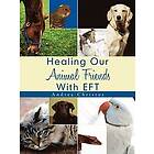 Andrea Christos: Healing Our Animal Friends With EFT