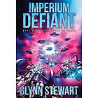 Glynn Stewart: Imperium Defiant