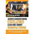 Nithia: Achieve Manufacturing Excellence Lean and Smart