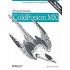 Rob Brooks-Bilson: Programming ColdFusion MX