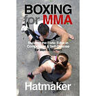 Hatmaker Mark: Boxing for MMA