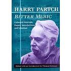 Harry Partch: Bitter Music