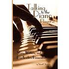 Stuart Oderman: Talking to the Piano Player 2