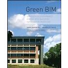 Eddy Krygiel, Brad Nies: Green BIM: Successful Sustainable Design with Building Information Modeling