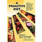 Beverley Southam: A Primitive Diet