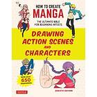 Shikata Shiyomi: How to Create Manga: Drawing Action Scenes and Characters