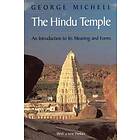 George Michell: The Hindu Temple