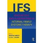 Martha Sweezy, Ellen L Ziskind: Innovations and Elaborations in Internal Family Systems Therapy