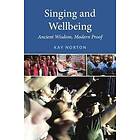 Kay Norton: Singing and Wellbeing
