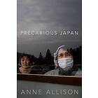 Anne Allison: Precarious Japan