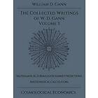 William D Gann: Collected Writings of W.D. Gann Volume 3