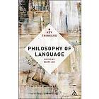 Dr Barry Lee: Philosophy of Language: The Key Thinkers