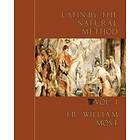 Fr William Most: Latin by the Natural Method, vol. 1