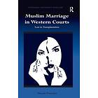 Pascale Fournier: Muslim Marriage in Western Courts