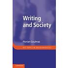Florian Coulmas: Writing and Society