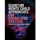 Federico Becca: Quantum Monte Carlo Approaches for Correlated Systems