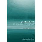 Raimond Gaita: Good and Evil