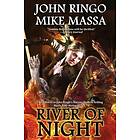 John Ringo: River of Night