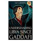 Ulf Laessing: Understanding Libya Since Gaddafi
