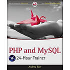 Andrea Tarr: PHP And MySQL 24-Hour Trainer Book/DVD Package