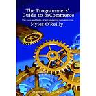Myles O'Reilly: The Programmers' Guide to OsCommerce
